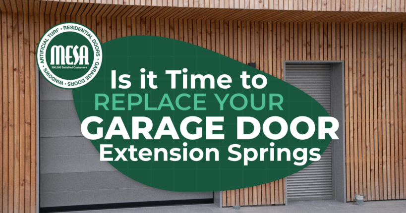 Mesa Garage Doors - Is it Time to Replace Your Garage Door Extension Springs