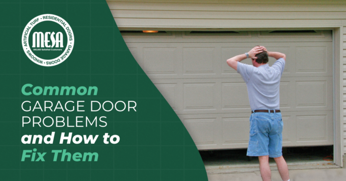 Common Garage Door Problems and How to Fix Them - Mesa Garage Doors