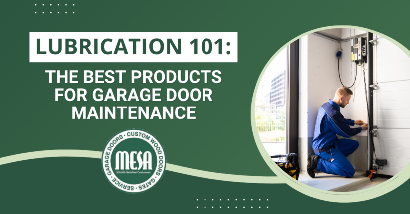 The Best Products for Garage Door Maintenance