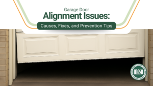 Garage Door Alignment Issues - Causes, Fixes, and Prevention Tips