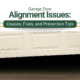 Garage Door Alignment Issues - Causes, Fixes, and Prevention Tips